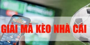 giải mã kèo nhà cái
