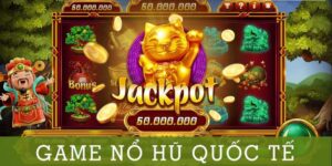 game nổ hũ quốc tế