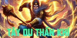 Tây Du Thần Khí
