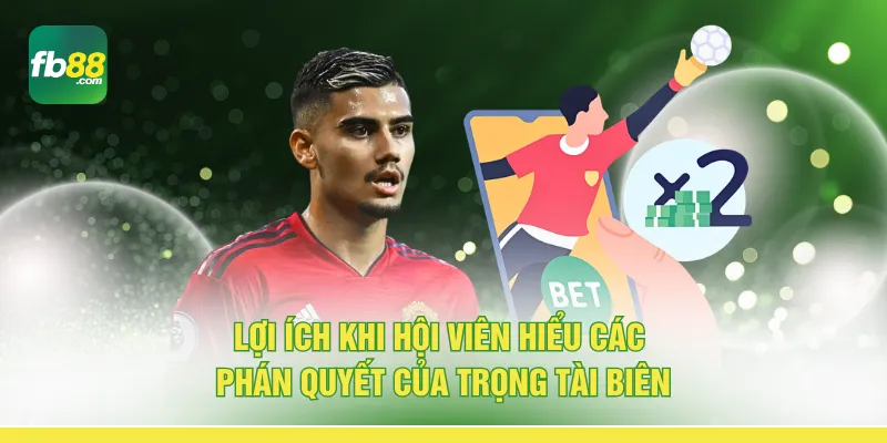 Lợi ích khi hội viên hiểu các phán quyết của trọng tài biên