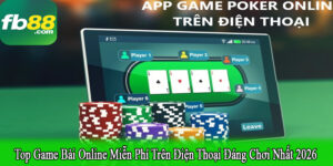 game bài online miễn phí trên điện thoại