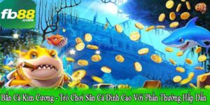 bắn cá kim cương