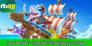 hack game bắn cá